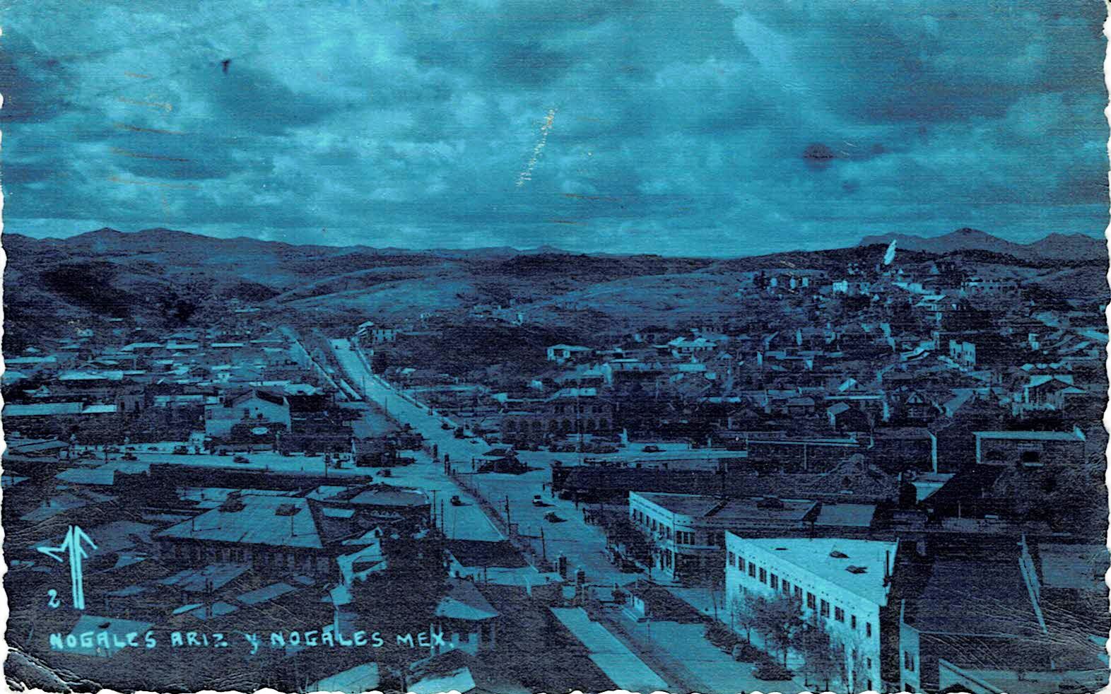 Nogales Arizona y Nogales Mex. Postcard 1945