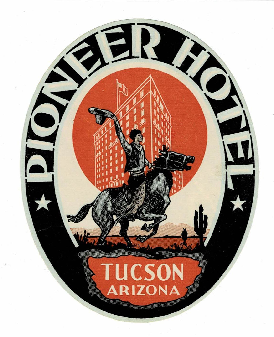 Pioneer Hotel Tucson Arizona Decal